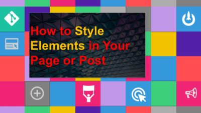 How to Style Element Within Page or Post