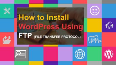 Install WordPress using FTP